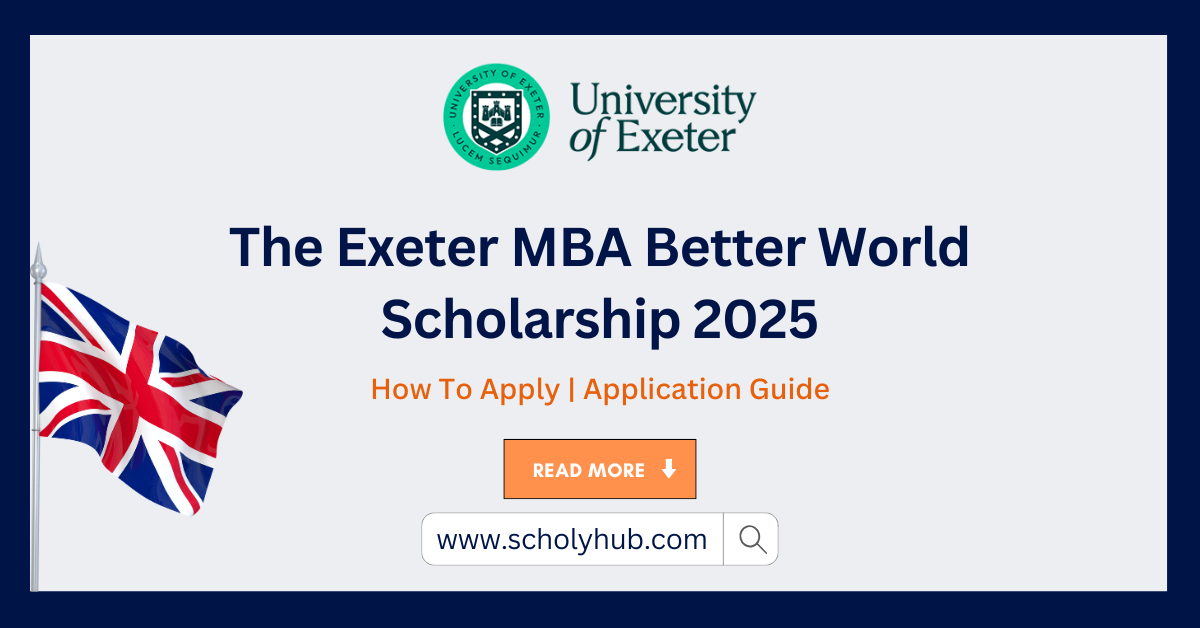 The Exeter MBA Better World Scholarship 2025