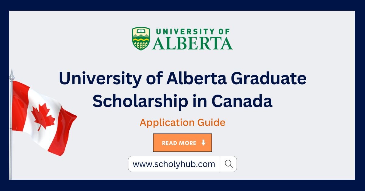 University of Alberta Graduate Scholarship in Canada