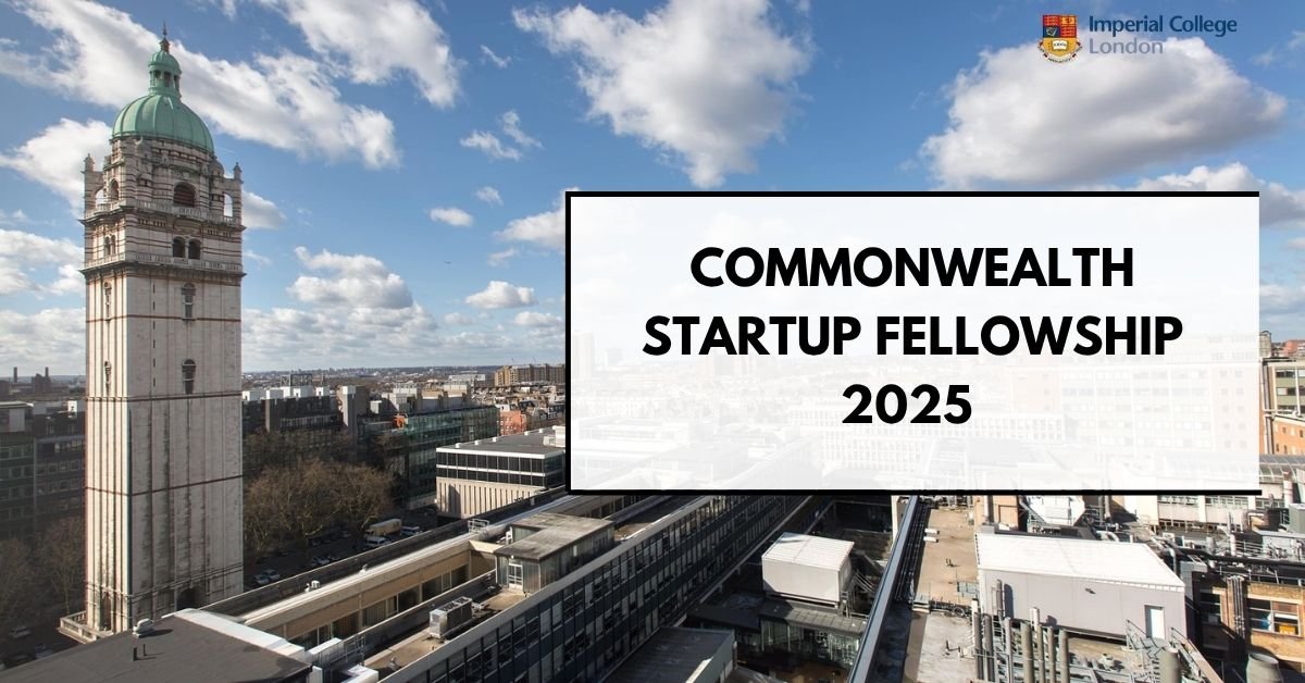 Commonwealth Startup Fellowship 2025 | Fully Funded Program