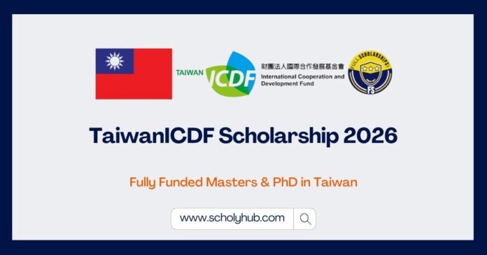 TaiwanICDF Scholarship 2026 Fully Funded Masters & PhD in Taiwan TaiwanICDF Scholarship 2026 | Fully Funded Masters & PhD in Taiwan
